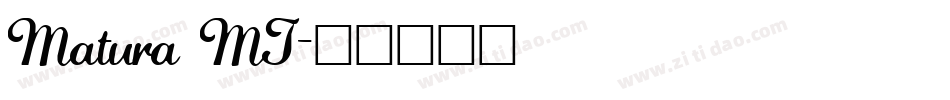 Matura MT字体转换